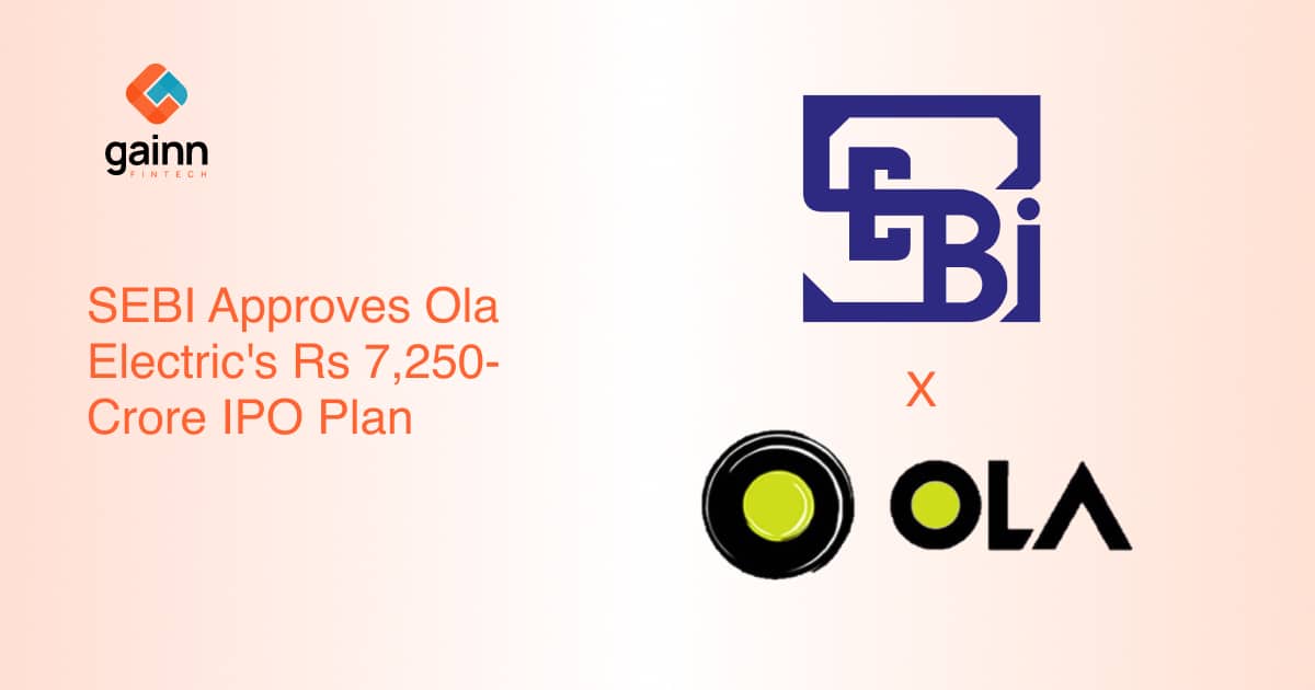 SEBI Approves Ola Electric's Rs 7,250-Crore IPO Plan