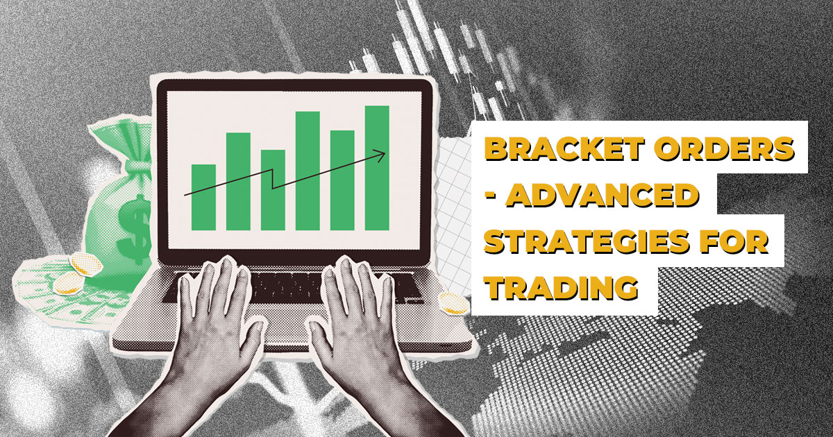 Bracket-Orders---Advanced-Strategies-for-Trading